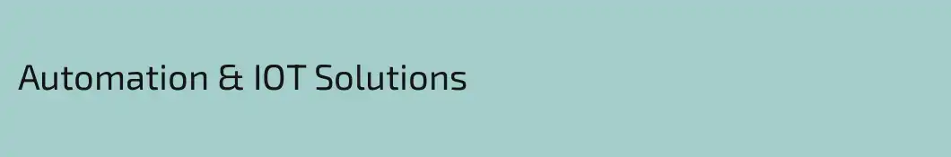 Automation & IOT Solutions 